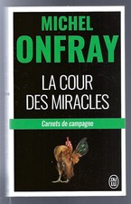 La cour des miracles Carnets