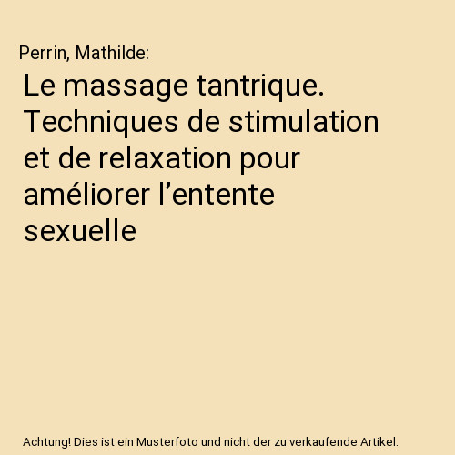 Massage tantrique - le,