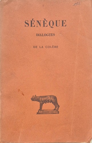 Sénèque dialogues de - –,