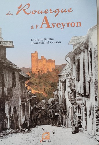 Rouergue aveyron de - à, l'aveyron