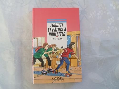 Enquête patins à - enquête, et