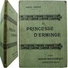 La princesse d'Erminge 1909 Marcel Prévost illustré Cazenove modern bibliothèque