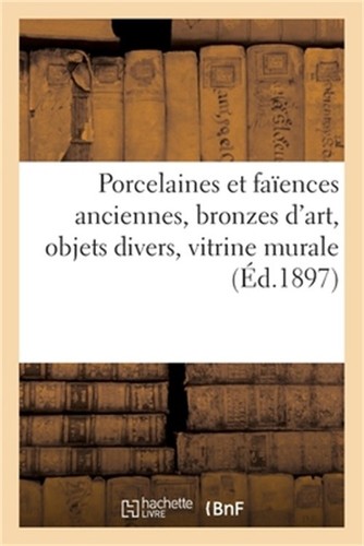 Porcelaines ences - et, fa�ences