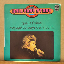 D - Johnny Hallyday STORY N° 17  Que Je T'aime SP 45T 1974 Code N Dos BLANC