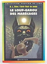 Chair de Poule Tome 13 Le Loup