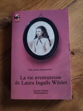 Livre la vie aventureuse  Laura Ingalls Wilder La Petite Maison dans la Prairie