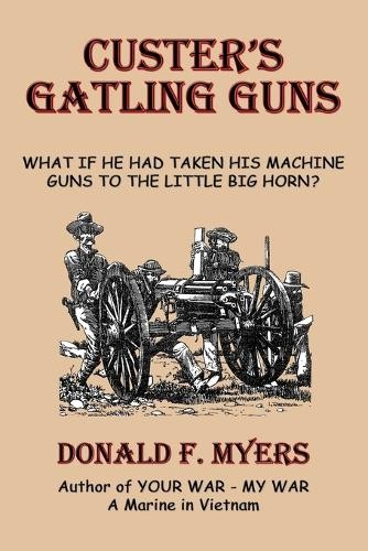 Donald myers custer s - donald, f.