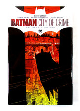 Deluxe ED 1st Print "Batman: City of Crime" David Lapham - 2020 HC DJ DC Comics