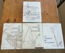 Boudriot  LE VAISSEAU DE 74 CANONS Archéologie Navale Française marine modélisme