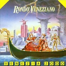 Venezia 2000 de Rondo
