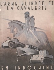 MILITARIA L'Arme blindée et la cavalerie en Indochine.  1953 SALAN / LEHR