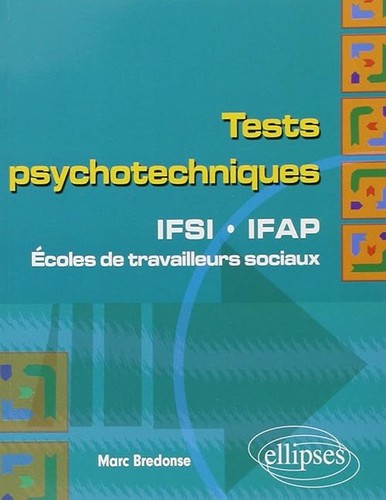 Tests psychotechniques ifsi - psychotechniques:,
