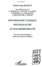 Psychologie clinique psychanalyse et psychomotricite. ques... | Livre | état bon