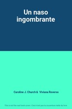 Un naso ingombrante, Caroline