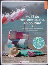 § livre au fil de mes accessoires en couture - patrons