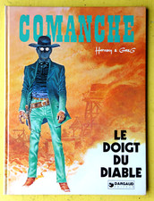 BD COMANCHE N°7 Le doigt du diable  EO 1977 Hermann Greg  ETAT NEUF   AD3GA12
