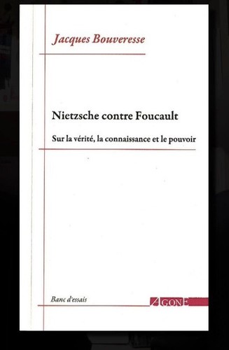 Nietzsche contre foucault sur - foucault,