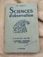 Ancien Livre Scolaire Sciences d'observation 6ème ZOOLOGIE BOTANIQUE PHYSIQUE