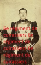 6e Cuirassiers cavalerie casque Verdun Tranchée Somme Marne 1916 1915 cheval