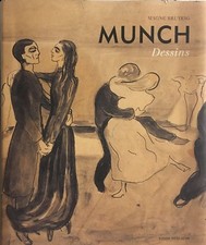 Munch. Dessins. Testo di Magne Bruteig. Fonds Mercator, 2004