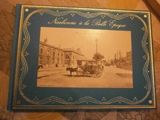 Henrot-Brouhon Narbonne à la Belle Epoque Photos de Cartes postales avec légende