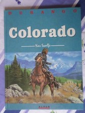 BD Durango t.11 Colorado, de Yves Swolfs, éds Alpen Publishers E.O. 1992