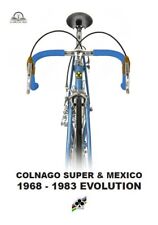 Colnago Super and Mexico identification manual