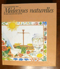 ENCYCLOPEDIES DES MEDECINES NATURELLES ET DES SECRETS DE SANTE- 606 PAGES 1976