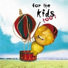 Various Artists - For the Kids Too! - Various Artists CD QEVG FREE Shipping
