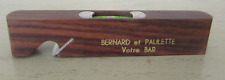 Antique Bernard and Paulette Your Bar Bubble Level Bottle Opener