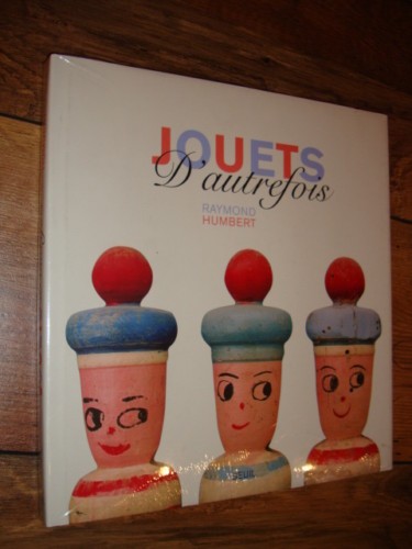 Humbert jouets autrefois - humbert,