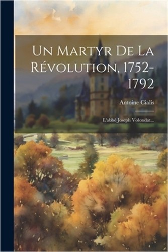 Martyr r volution - de, la