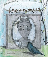 L'épouvantail - Sabourin, Lydie