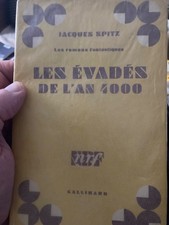Jacques Spitz "Les evades de