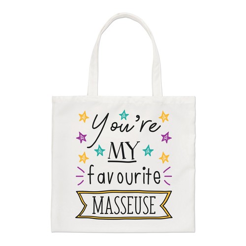 You favourite masseuse - you're,