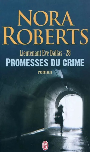 Lieutenant eve dallas - dallas,, tome