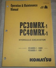 KOMATSU PC30MRX-1 PC40MRX-1 EXCAVATOR OPERATION & MAINTENANCE BOOK MANUAL