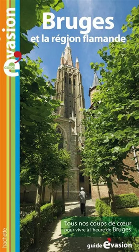 Guide evasion bruges le - et,