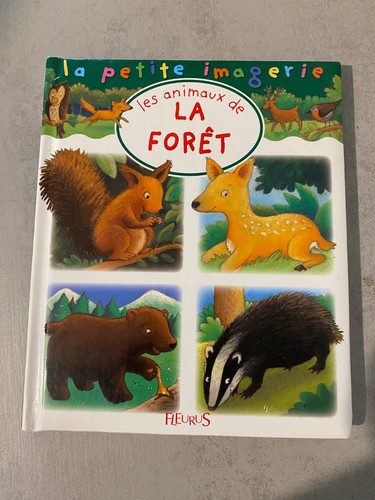 Les animaux forêt - les,