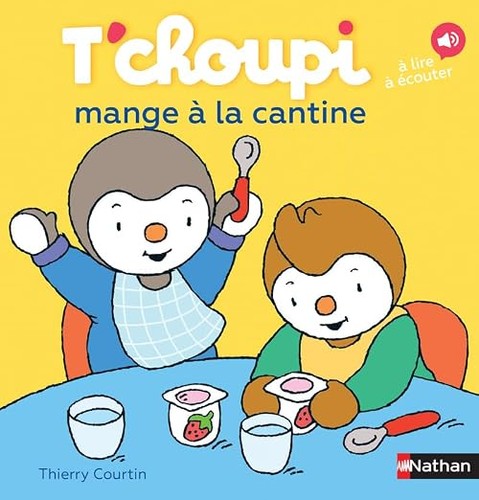 Choupi mange cantine - t'choupi, à