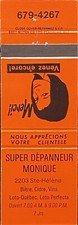 SUPER Depanneur Monique