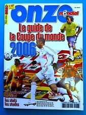 FOOTBALL ONZE MONDIAL HS n° 46 GUIDE DU MUNDIAL GERMANY 2006 LES 32 EQUIPES