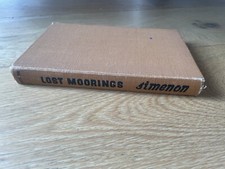 Lost Moorings by Georges Simenon 1st English Edition 1946 Vintage Hardcover