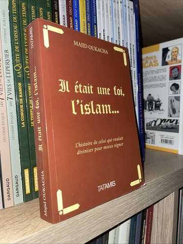 était une fois islam - il,