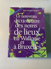 TOPONYMIE - Dictionnaire des noms de lieux en Wallonie et à Bruxelles