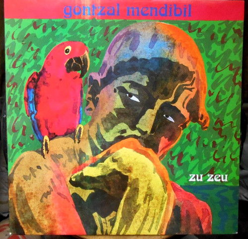Gontzal mendibil zeu - gontzal,