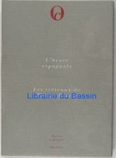 L'heure espagnole Les