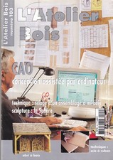 L'ATELIER DU BOIS N°103