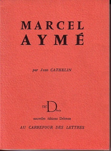 Cathelin jean marcel ayme ou - marcel,