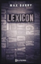 LEXICON - Max Barry